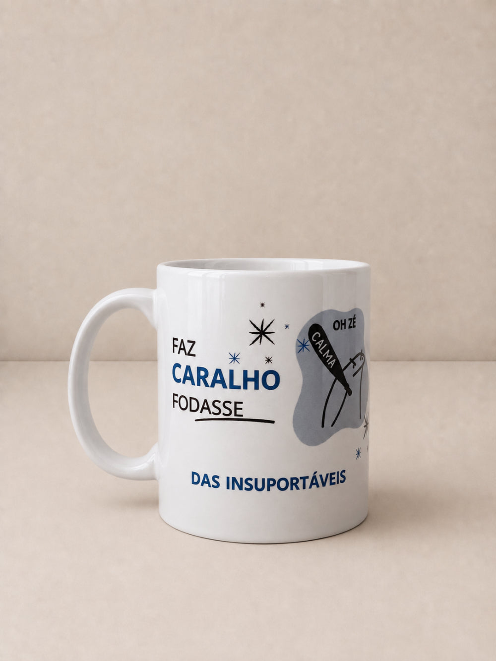Caneca - “das insuportáveis”